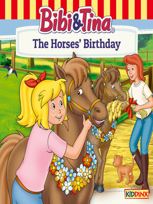 cover image of Bibi and Tina, the Horses' Birthday